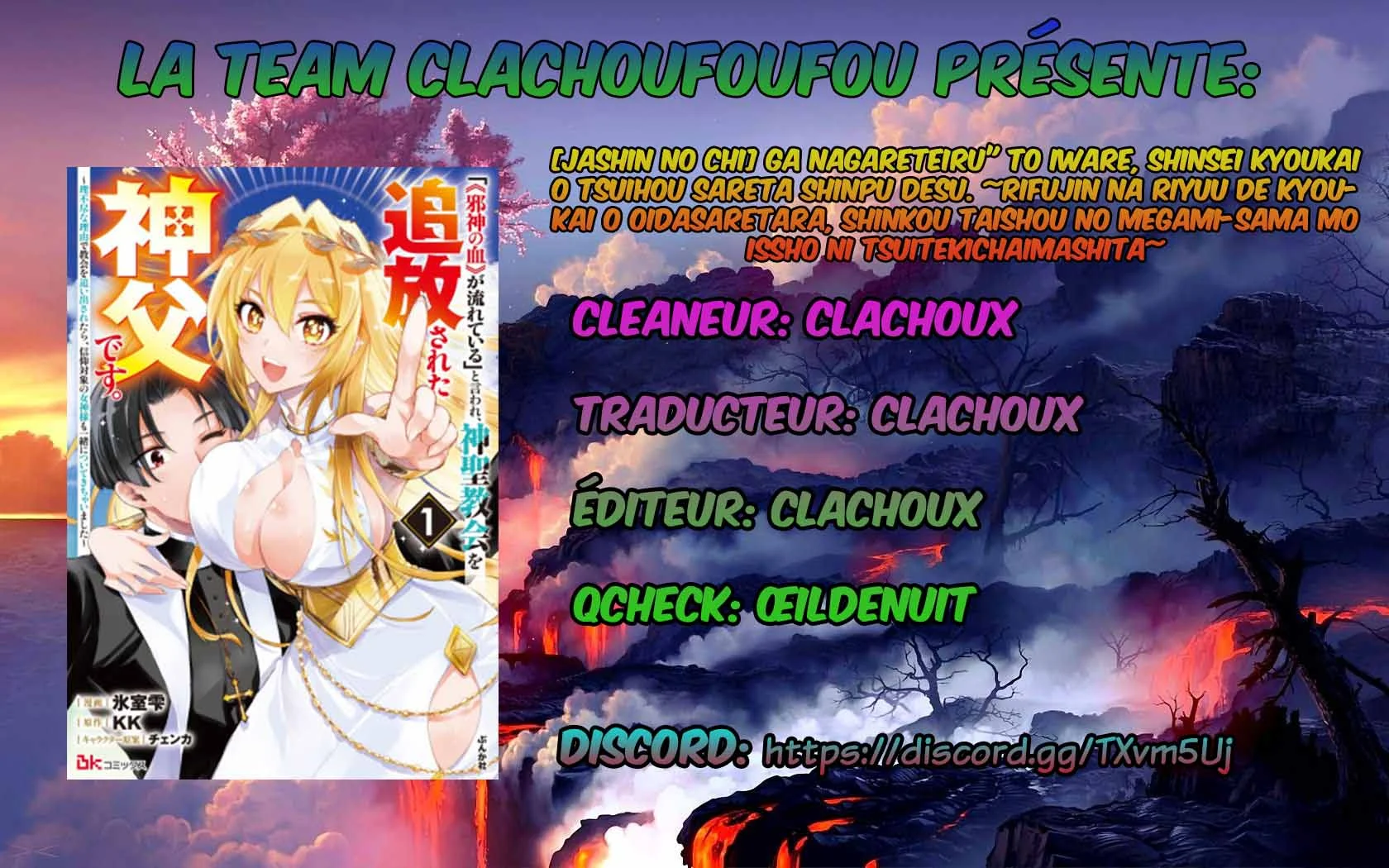 "[Jashin no Chi] ga Nagareteiru" to Iware, Shinsei Kyoukai wo Tsuihou Sareta Shinpu desu. ~Rifujin na Riyuu de Kyoukai wo Oidasaretara, Shinkou Taishou no Megami-sama mo Issho ni Tsuitekichaimashita~ chapitre 5, page 1